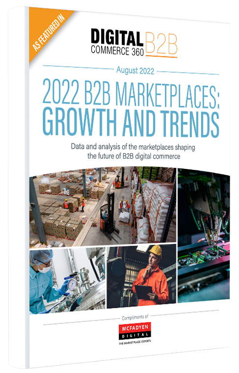2022 B2B Marketplaces: Growth and Trends